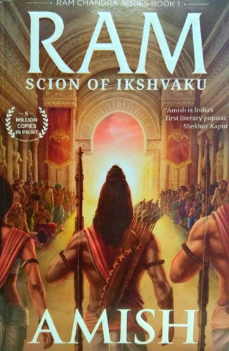 Ram Scion of Ikshvaku (Ram Chandra Series Book 1)